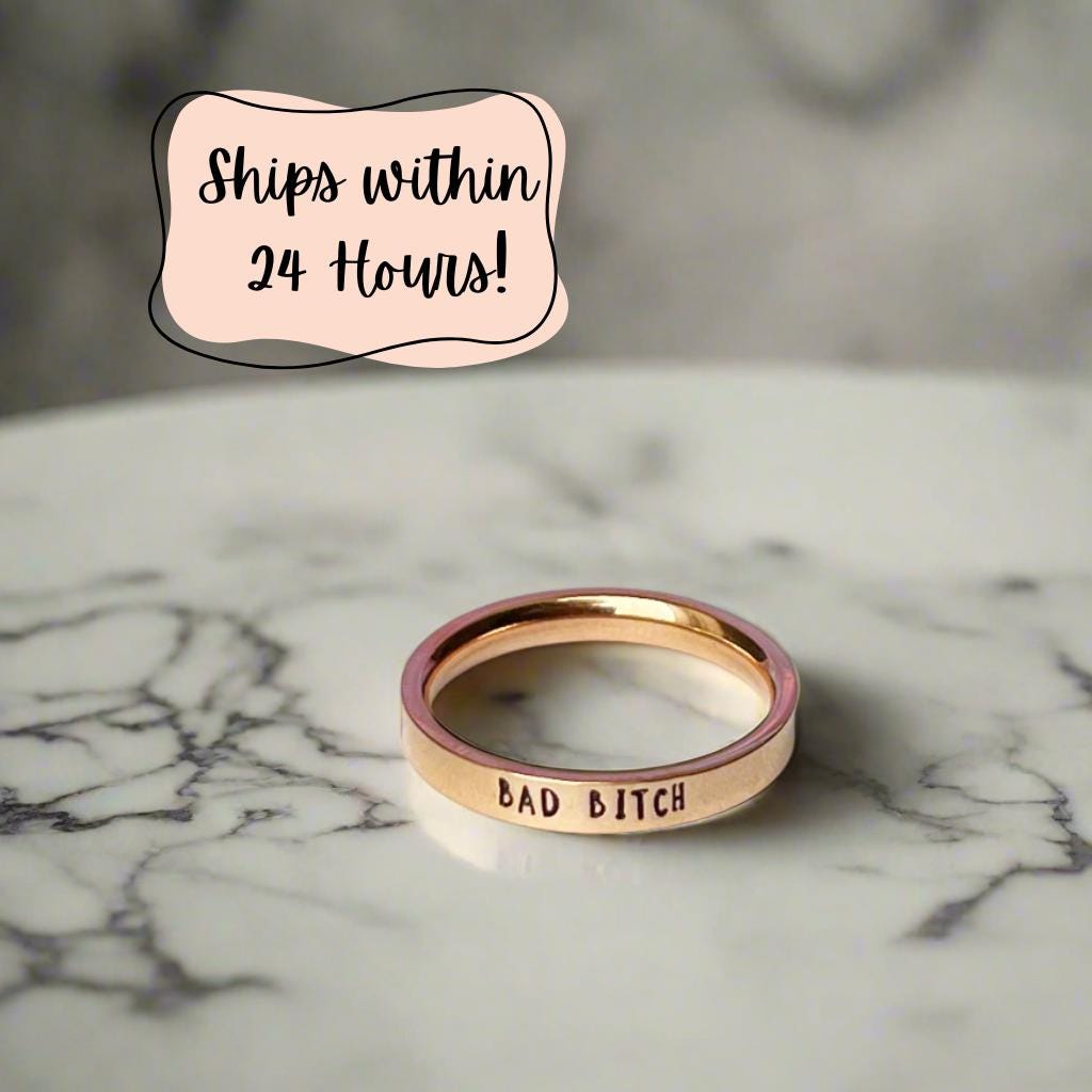 bad bitch hand stamped ring rose gold finish dainty ring hidden swear words subtle slightly inappropriate slut jewelry funny cuss words profanity feminist biker motorcycle lifestyle gothic punk rocker