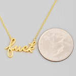 Fuck Script Necklace in Silver - 18K Gold Stainless Steel 16" Bachelorette Party Gift - Inappropriate Swear Word Jewelry Charm Minimalist