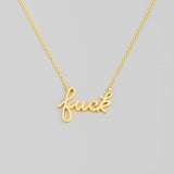 Fuck Script Necklace in Silver - 18K Gold Stainless Steel 16" Bachelorette Party Gift - Inappropriate Swear Word Jewelry Charm Minimalist